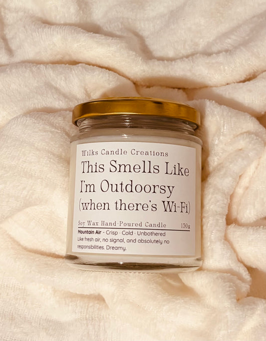 This Smells Like I’m Outdoorsy (When There’s WiFi) – Mountain Air